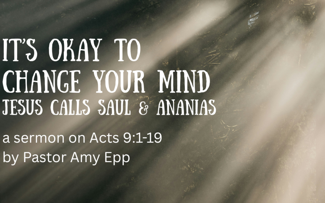 It’s Okay to Change Your Mind