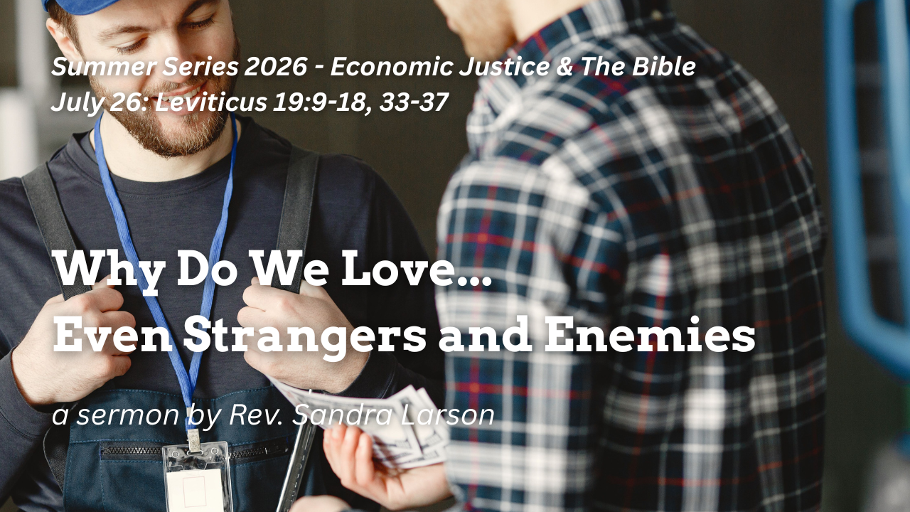 Why Do We Love…Even Strangers and Enemies?