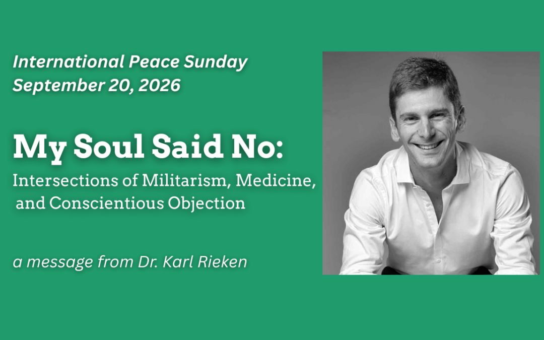 My Soul Said No: Intersections of Militarism, Medicine and Conscientious Objection