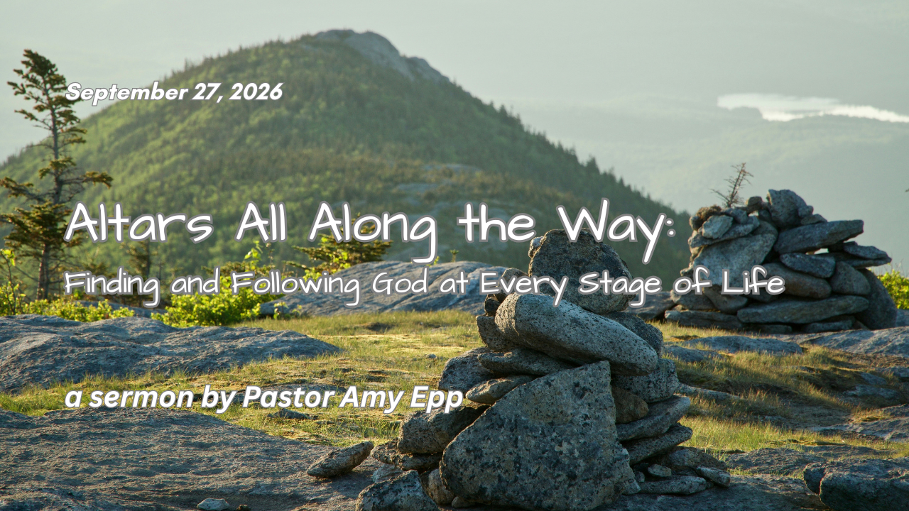 Altars All Along the Way: Finding and Following God at Every Stage of Life